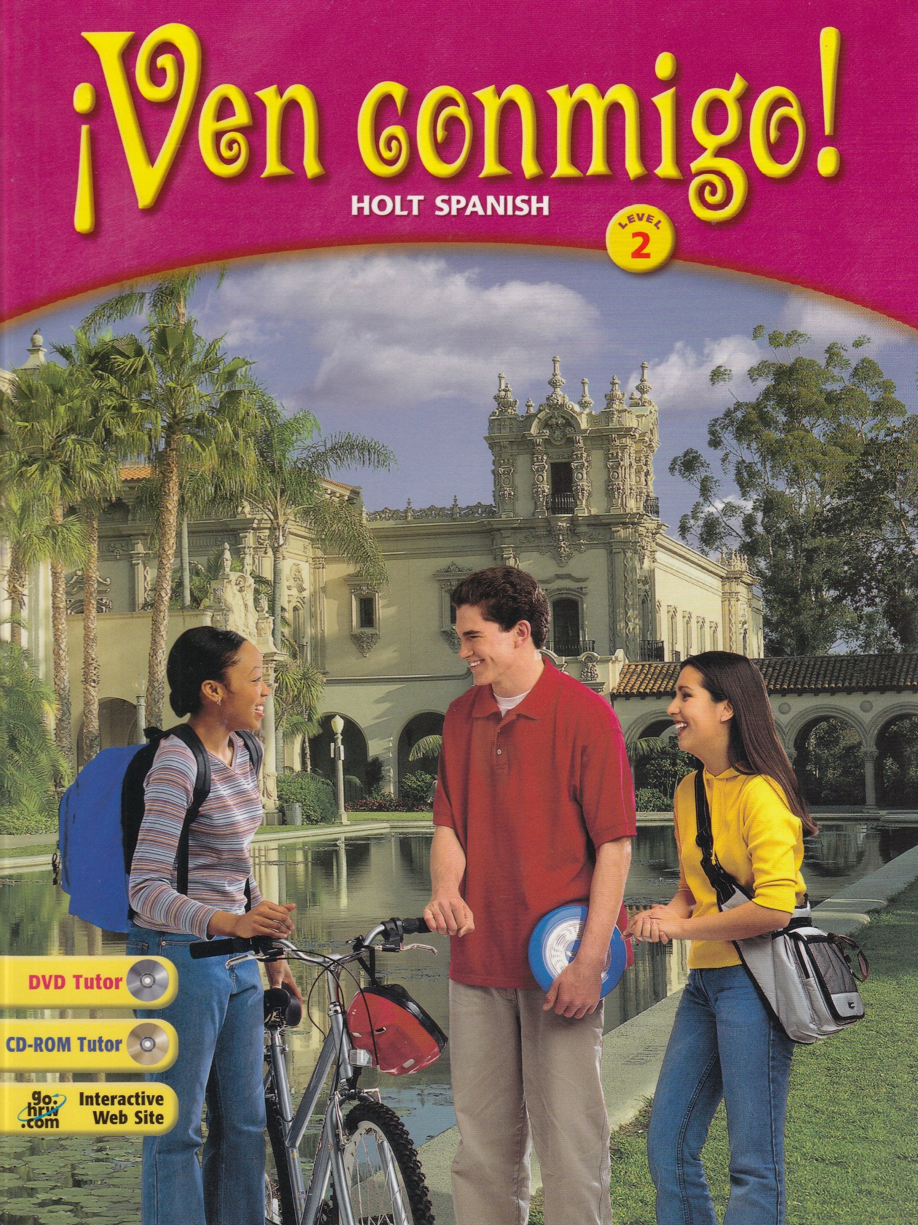 ¡ven Conmigo!: Student Edition Level 2 2003
