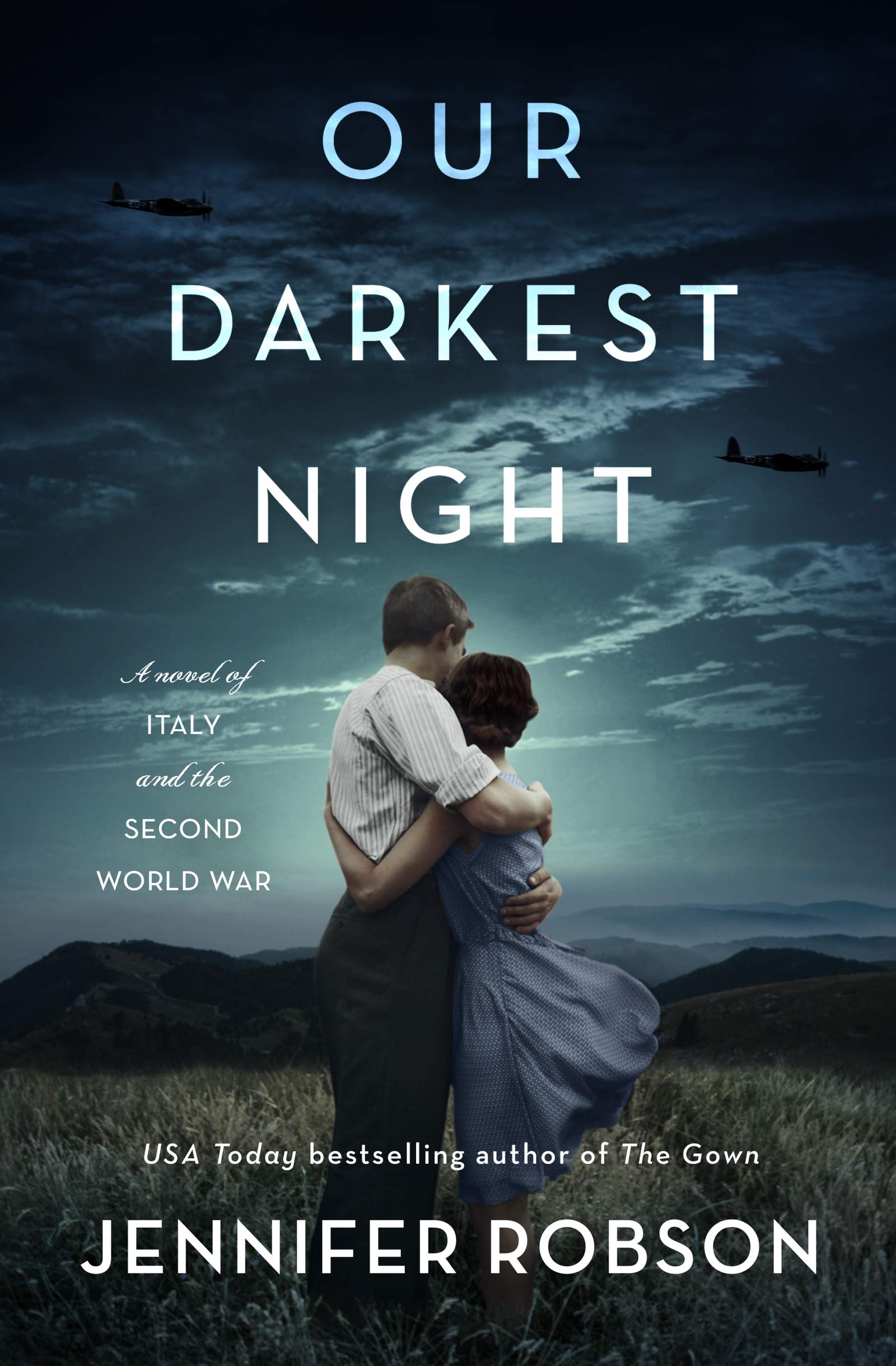 Our Darkest Night: A Heart-Wrenching WWII Story of Courage, Love, and Resilience