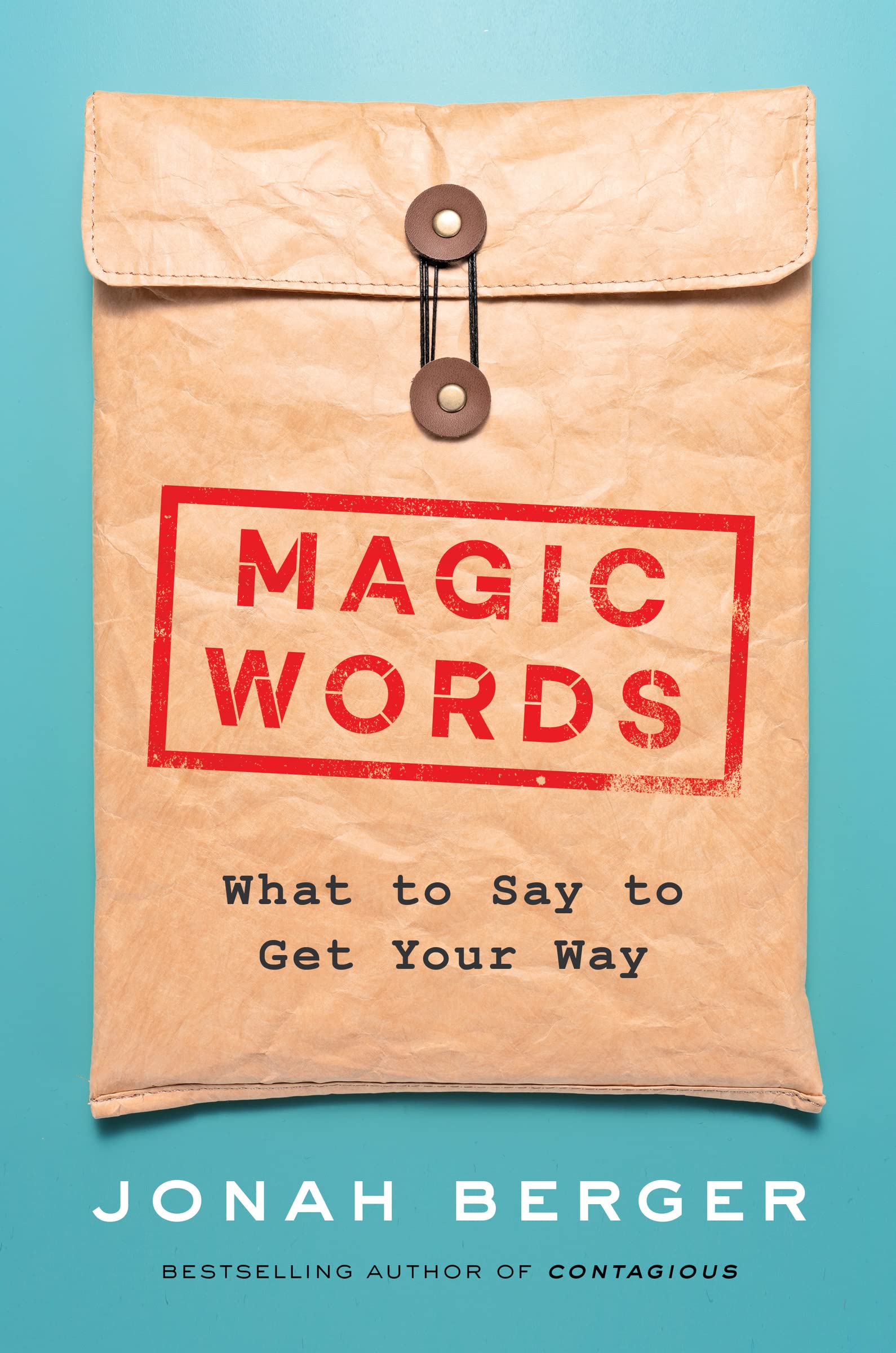 Magic Words: The New Science of Language for Persuasion, Communication, and Driving Action — used book cover