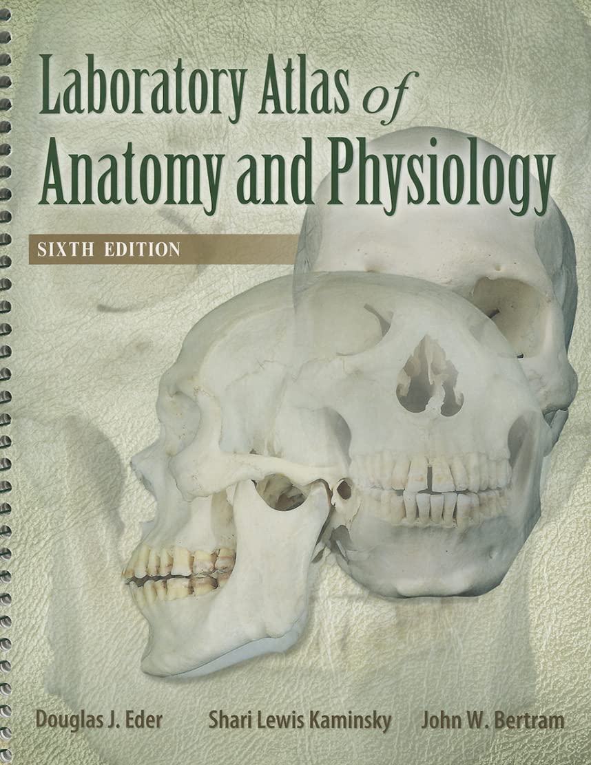 Laboratory Atlas of Anatomy & Physiology