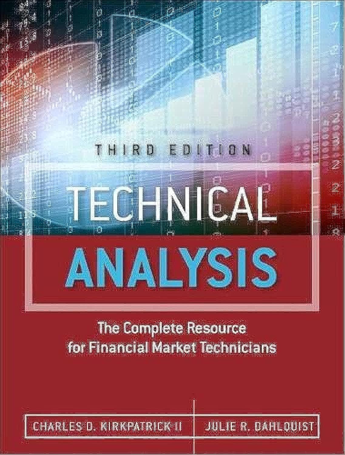 Technical Analysis: The Complete Resource for Financial Market Technicians — used book cover