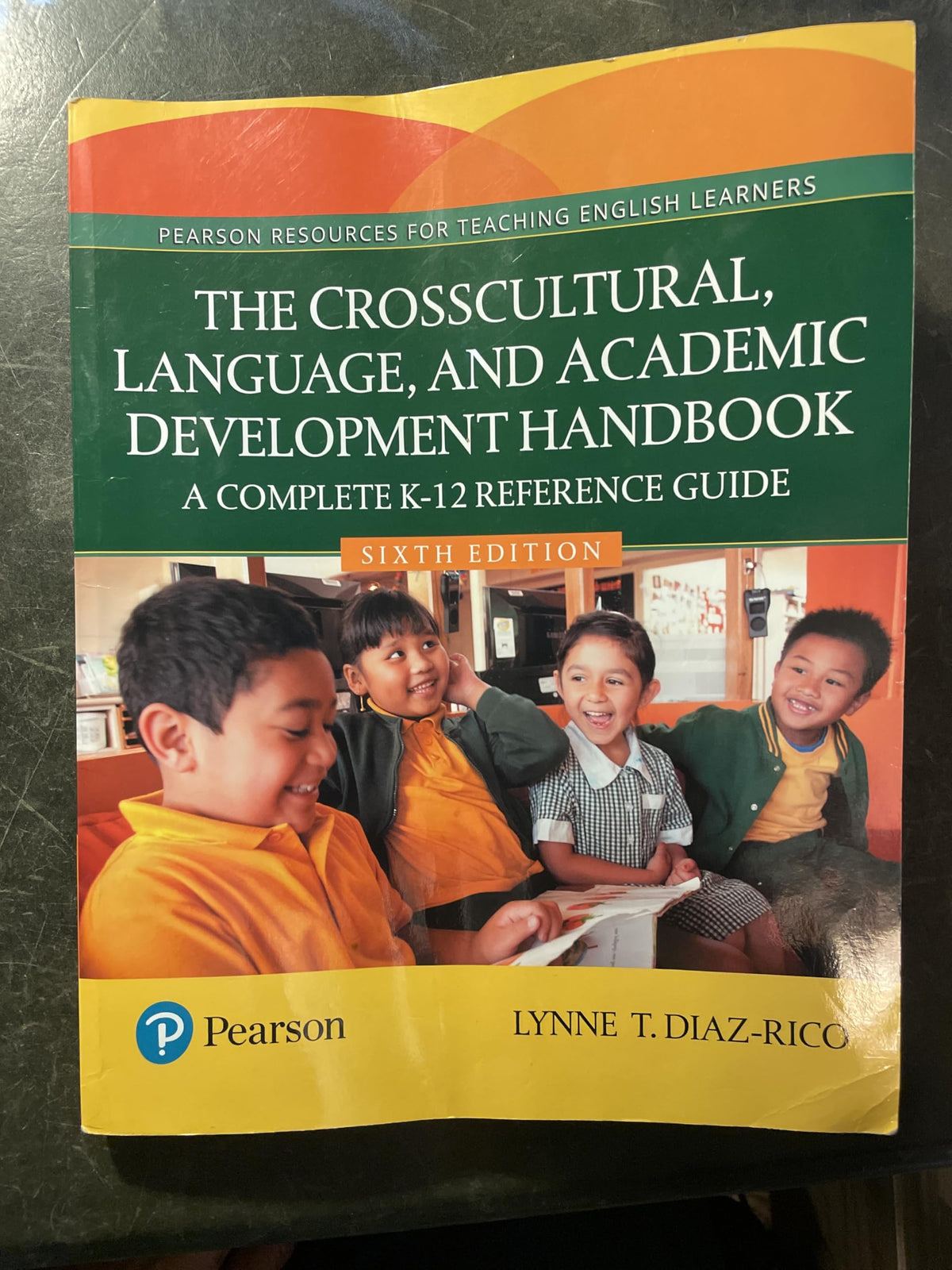 The Crosscultural, Language, and Academic Development Handbook: A Complete K-12 Reference Guide