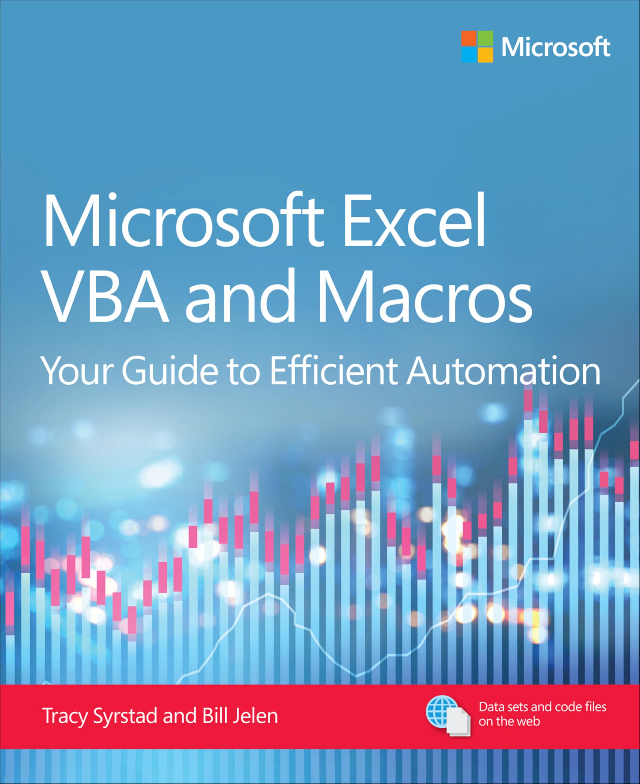 Microsoft Excel VBA and Macros: Your guide to efficient automation (Business Skills)