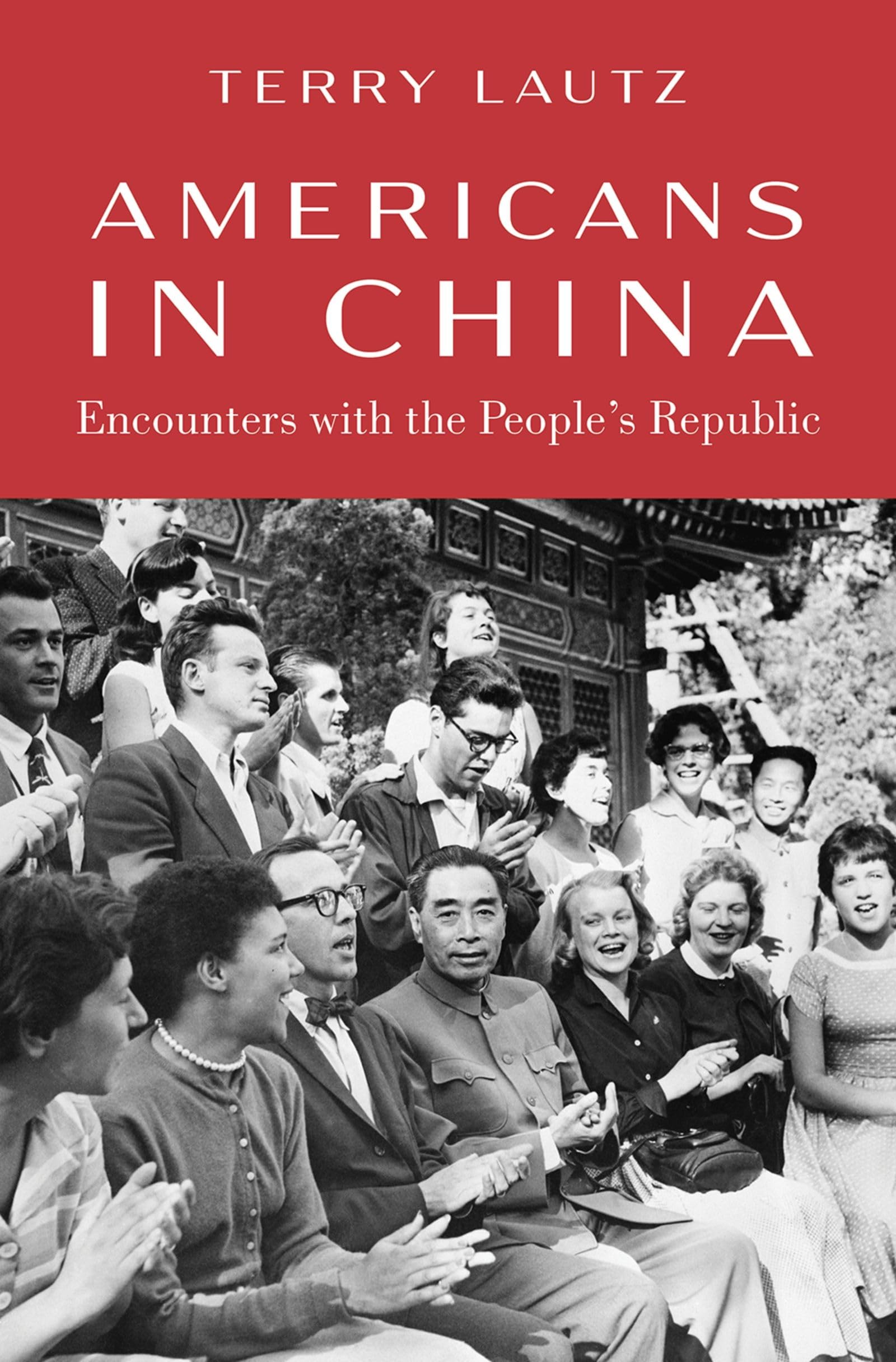 Americans in China: Encounters with the People&