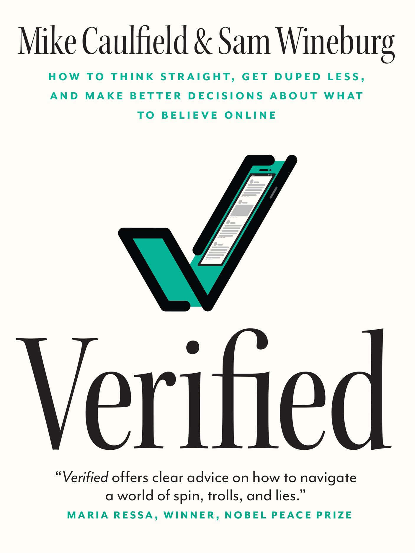 Verified: How to Think Straight, Get Duped Less, and Make Better Decisions about What to Believe Online — used book cover