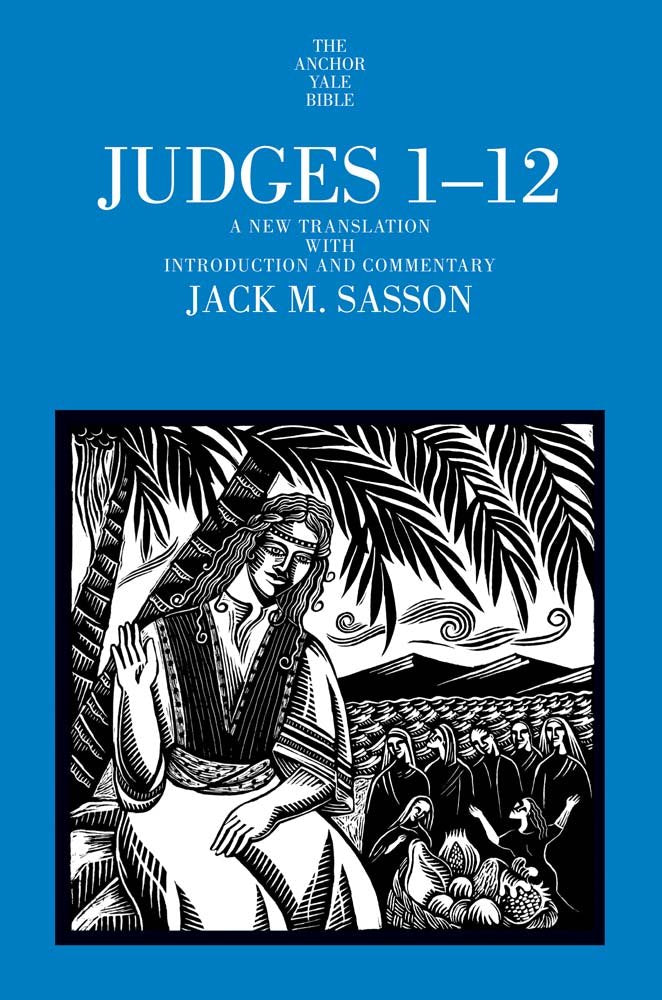Judges 1-12: A New Translation with Introduction and Commentary — used book cover