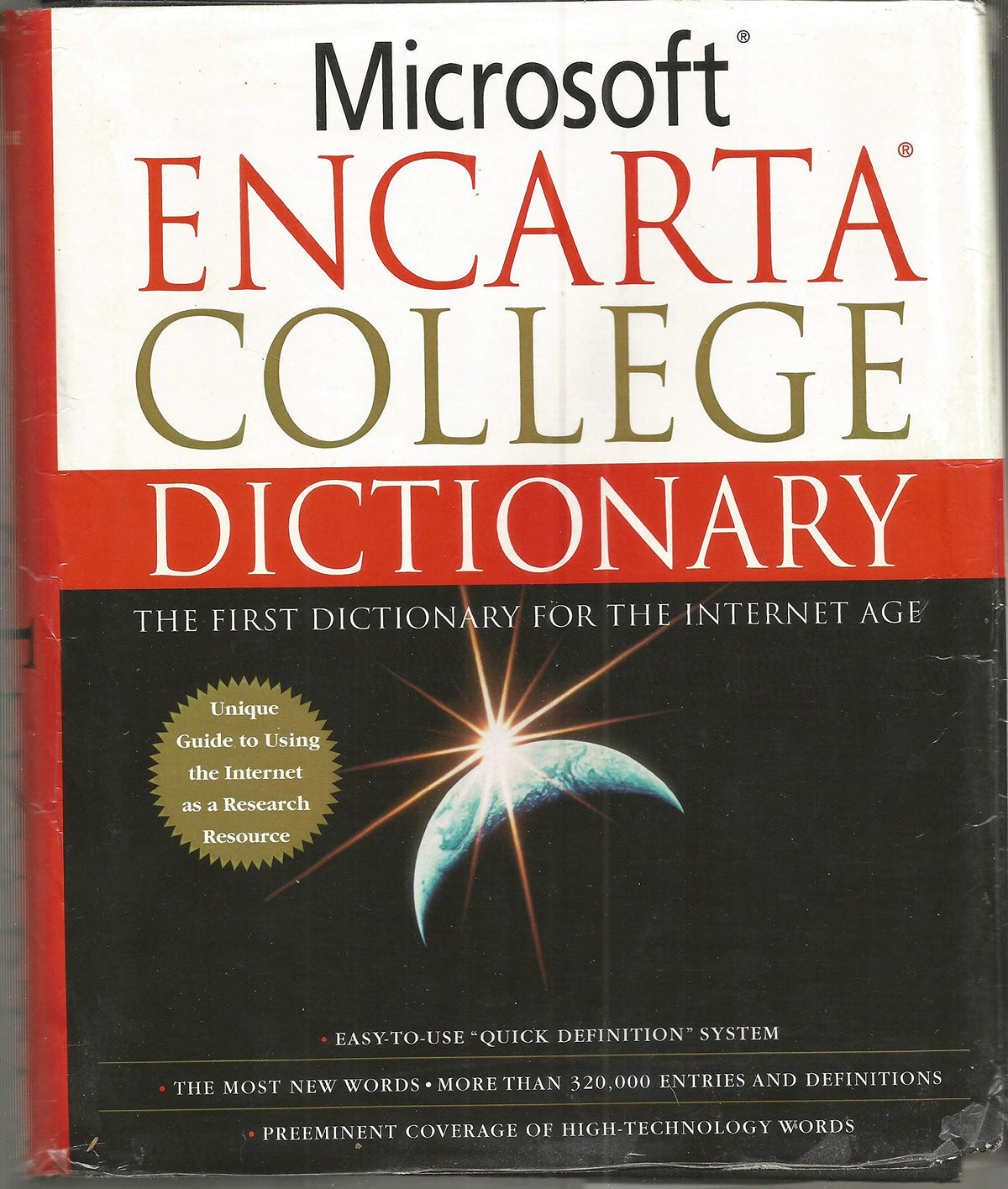 Microsoft Encarta College Dictionary: The First Dictionary For The Internet Age