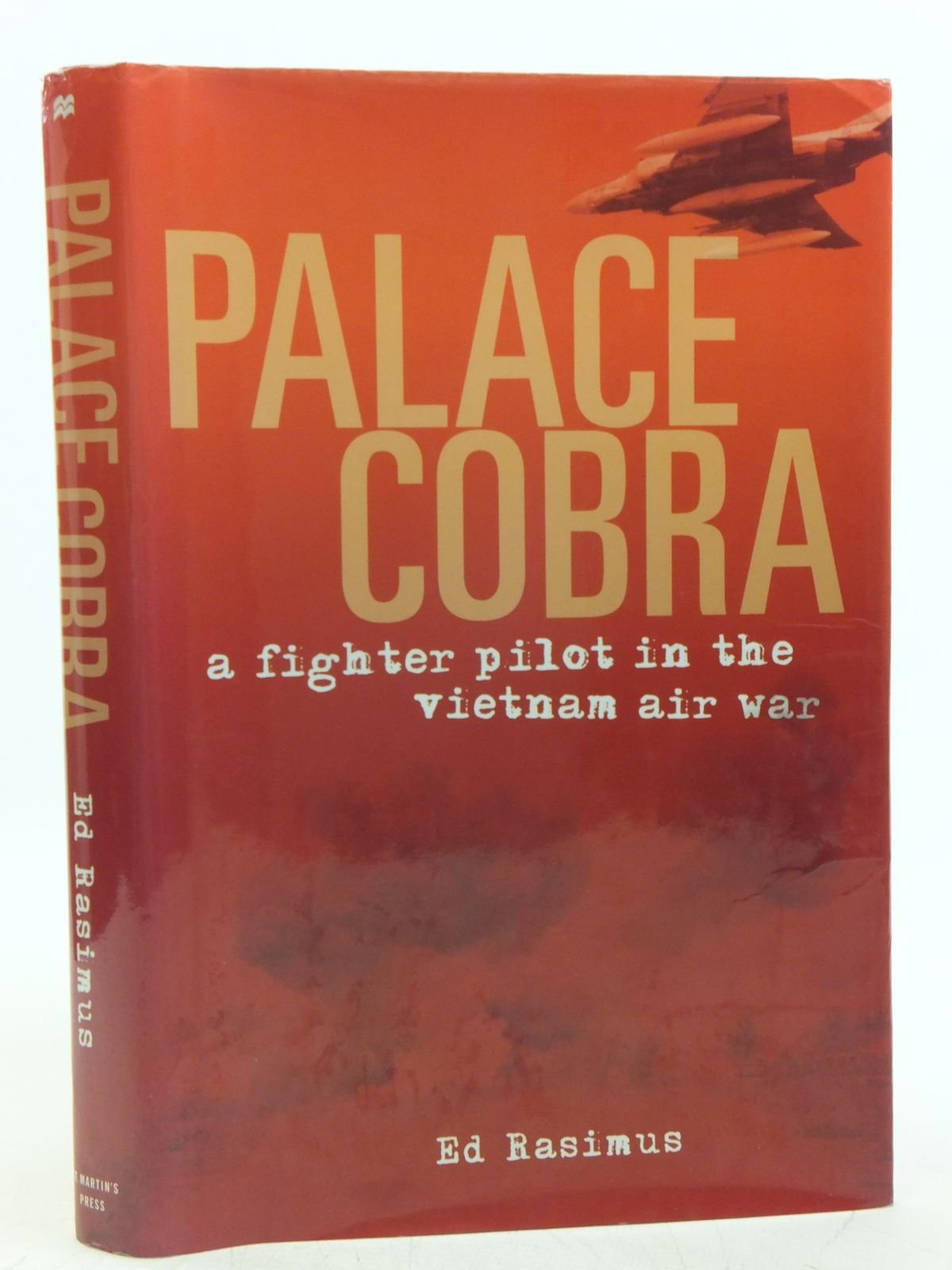 Palace Cobra: A Fighter Pilot in the Vietnam Air War — used book cover