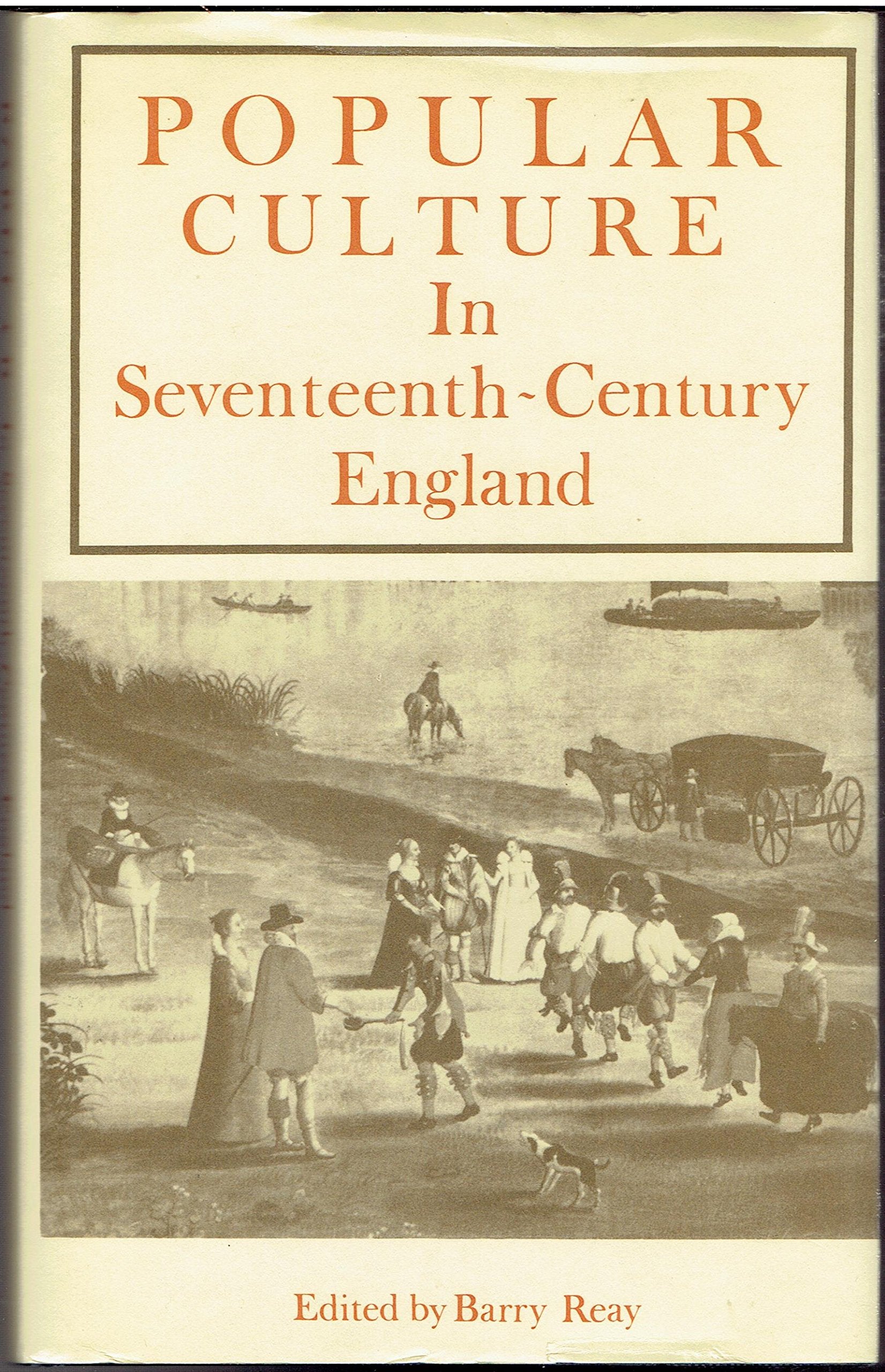 Popular Culture in Seventeenth Century England