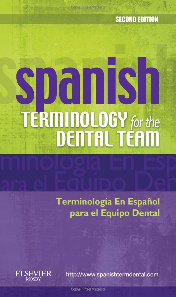 Spanish Terminology for the Dental Team — used book cover