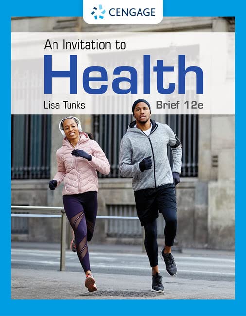 An Invitation to Health, Brief Edition (MindTap Course List)