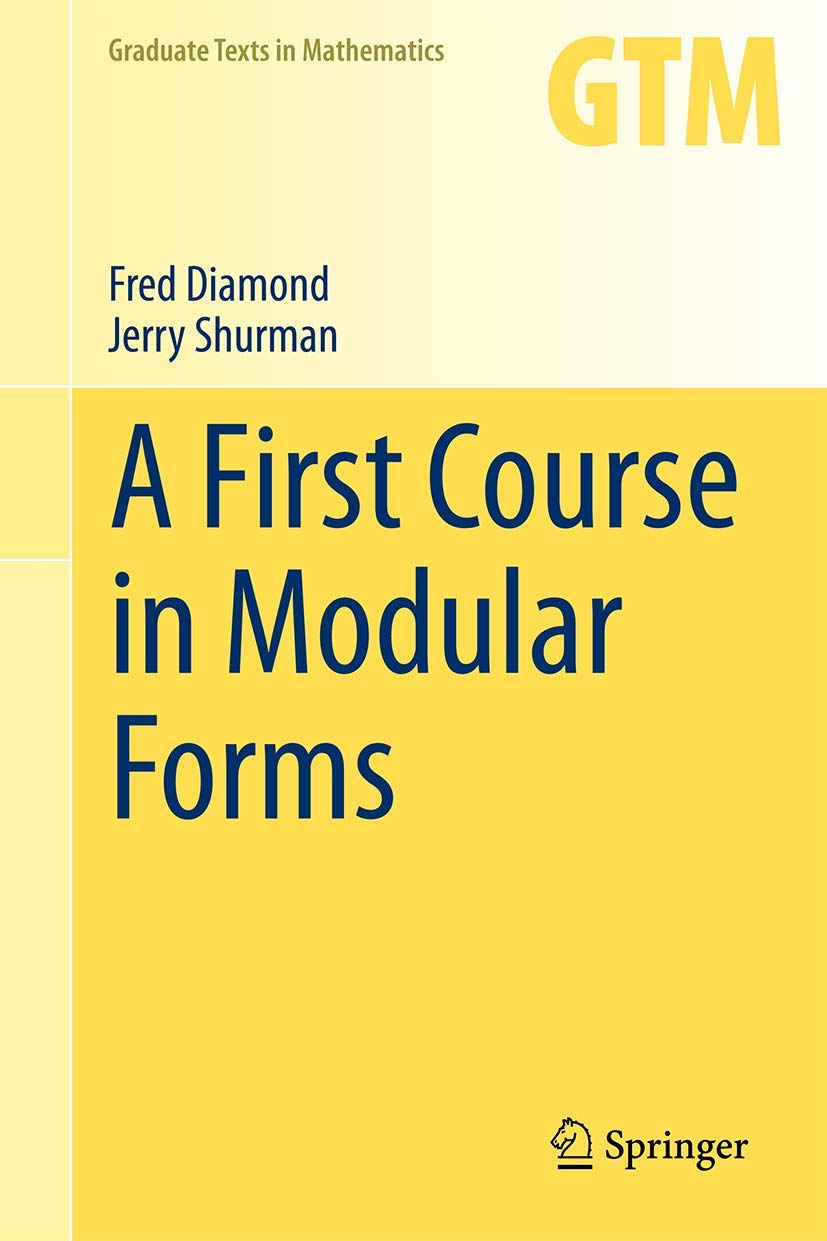 A First Course in Modular Forms (Graduate Texts in Mathematics, Vol. 228) — used book cover