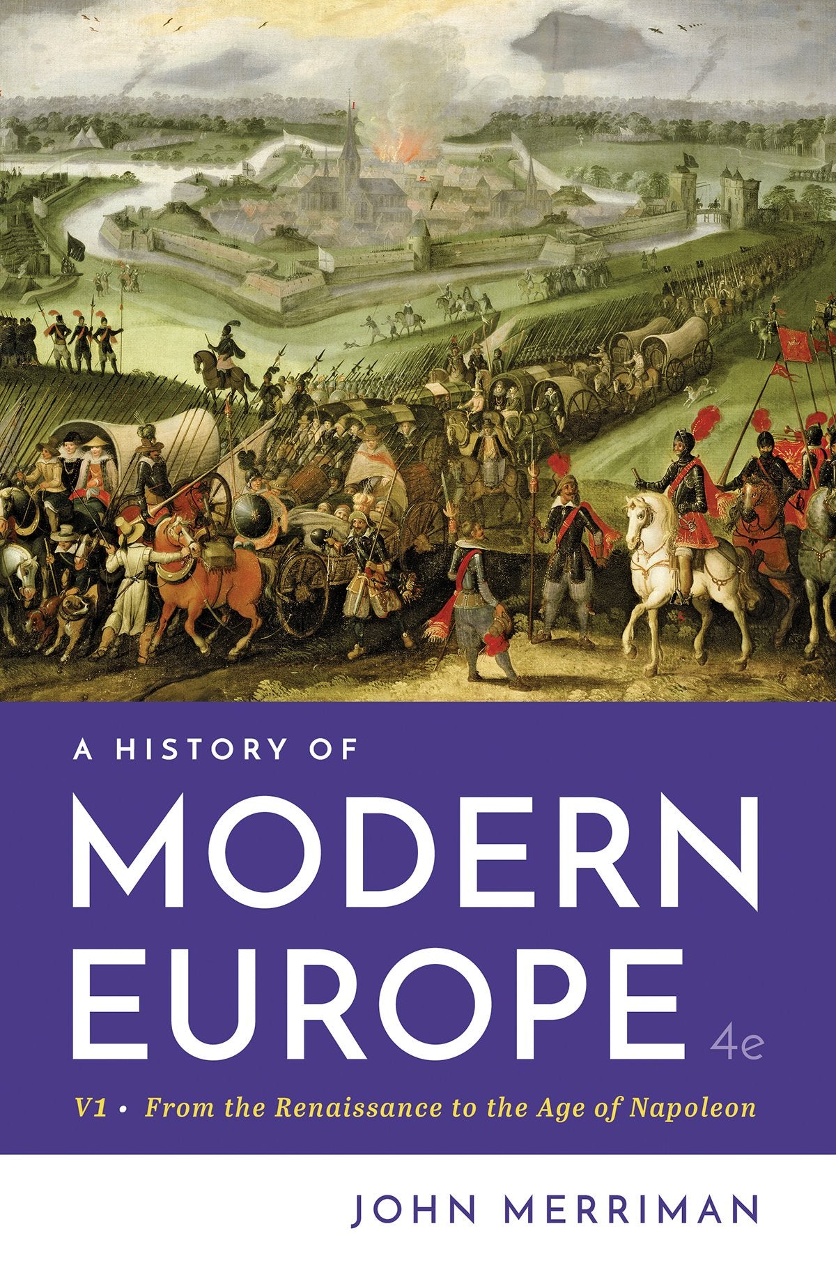 A History of Modern Europe: From the Renaissance to the Age of Napoleon (1)