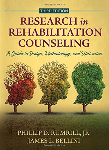 Research in Rehabilitation Counseling: A Guide to Design, Methodology, and Utilization