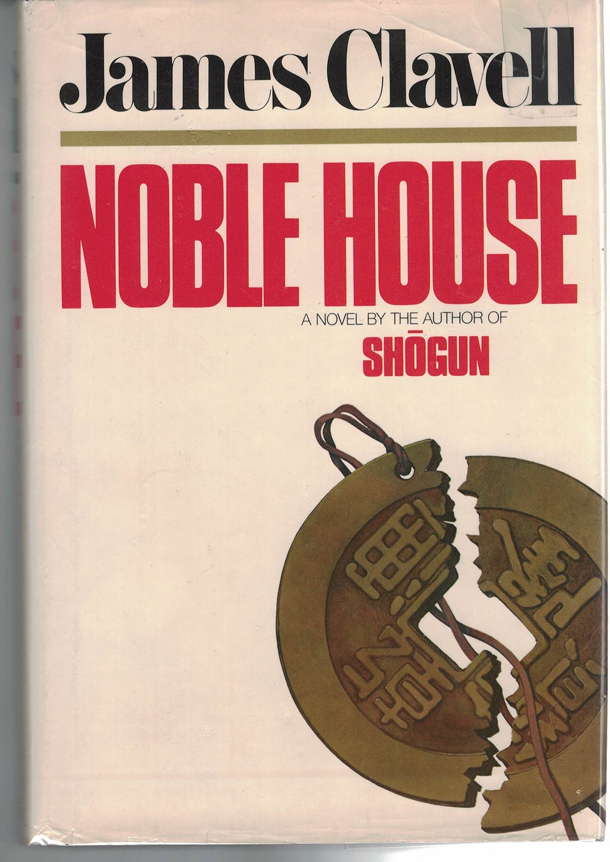 Noble house: A Novel of Contemporary Hong Kong