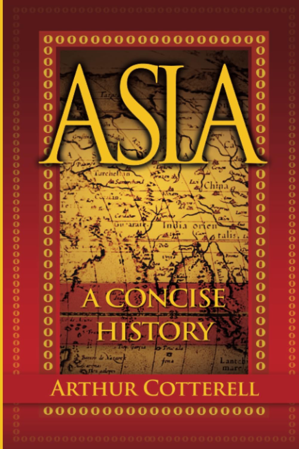 Asia: A Concise History