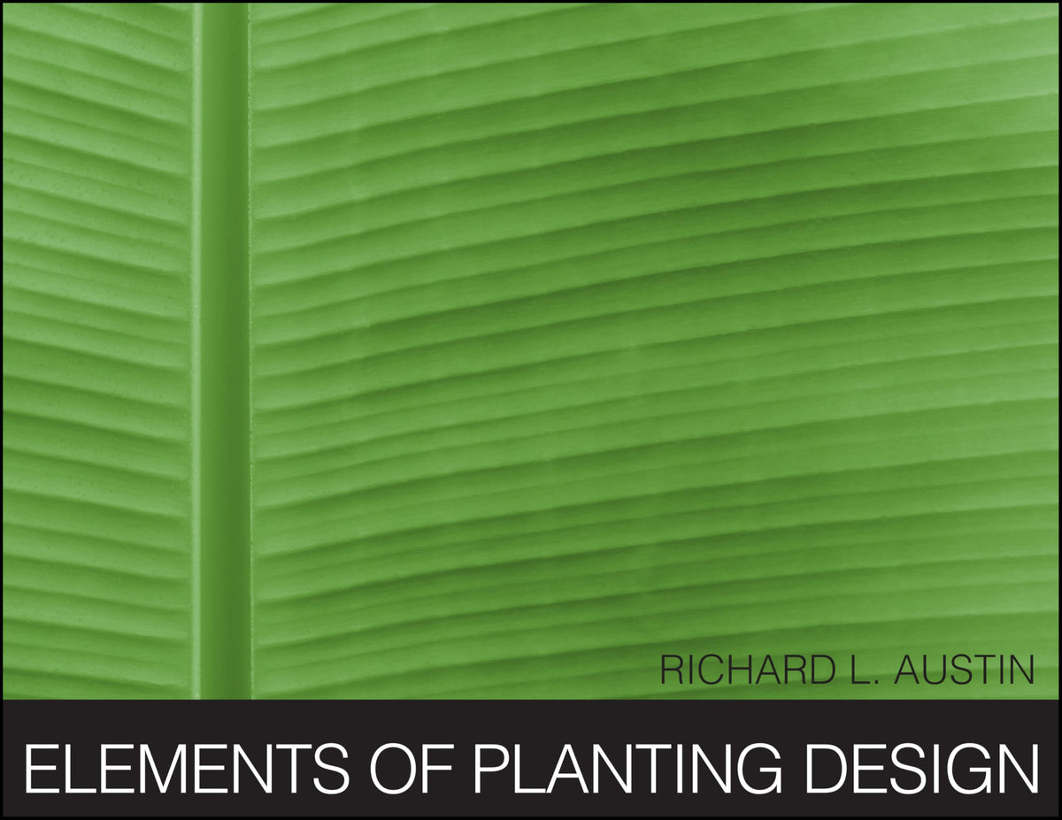 Elements of Planting Design