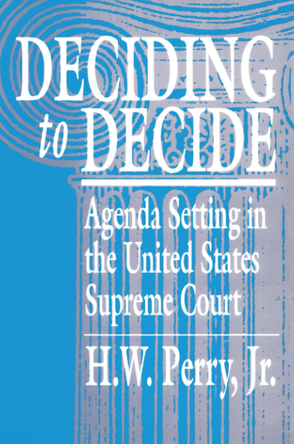Deciding to Decide — used book cover