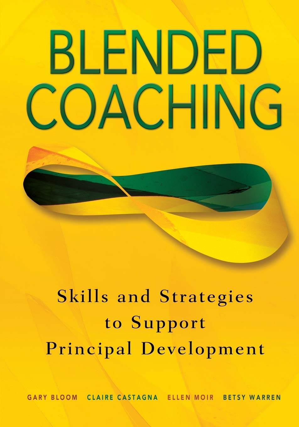 Blended Coaching: Skills and Strategies to Support Principal Development — used book cover