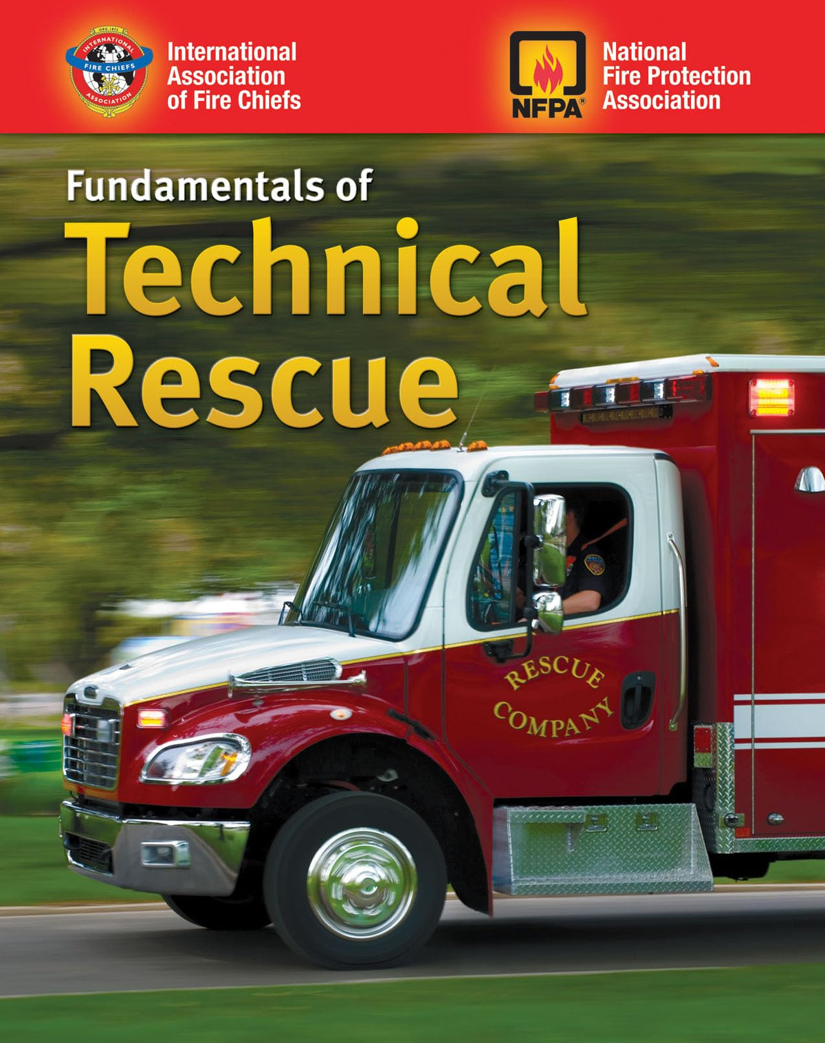 Fundamentals of Technical Rescue: .