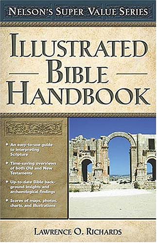 Illustrated Bible Handbook (Nelson&