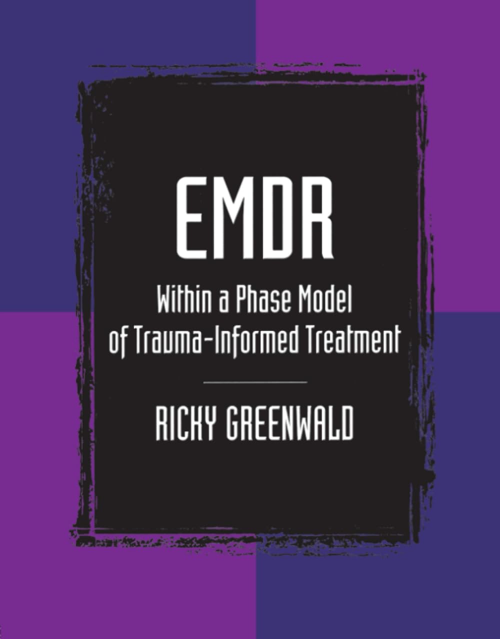 EMDR Within a Phase Model of Trauma-Informed Treatment — used book cover