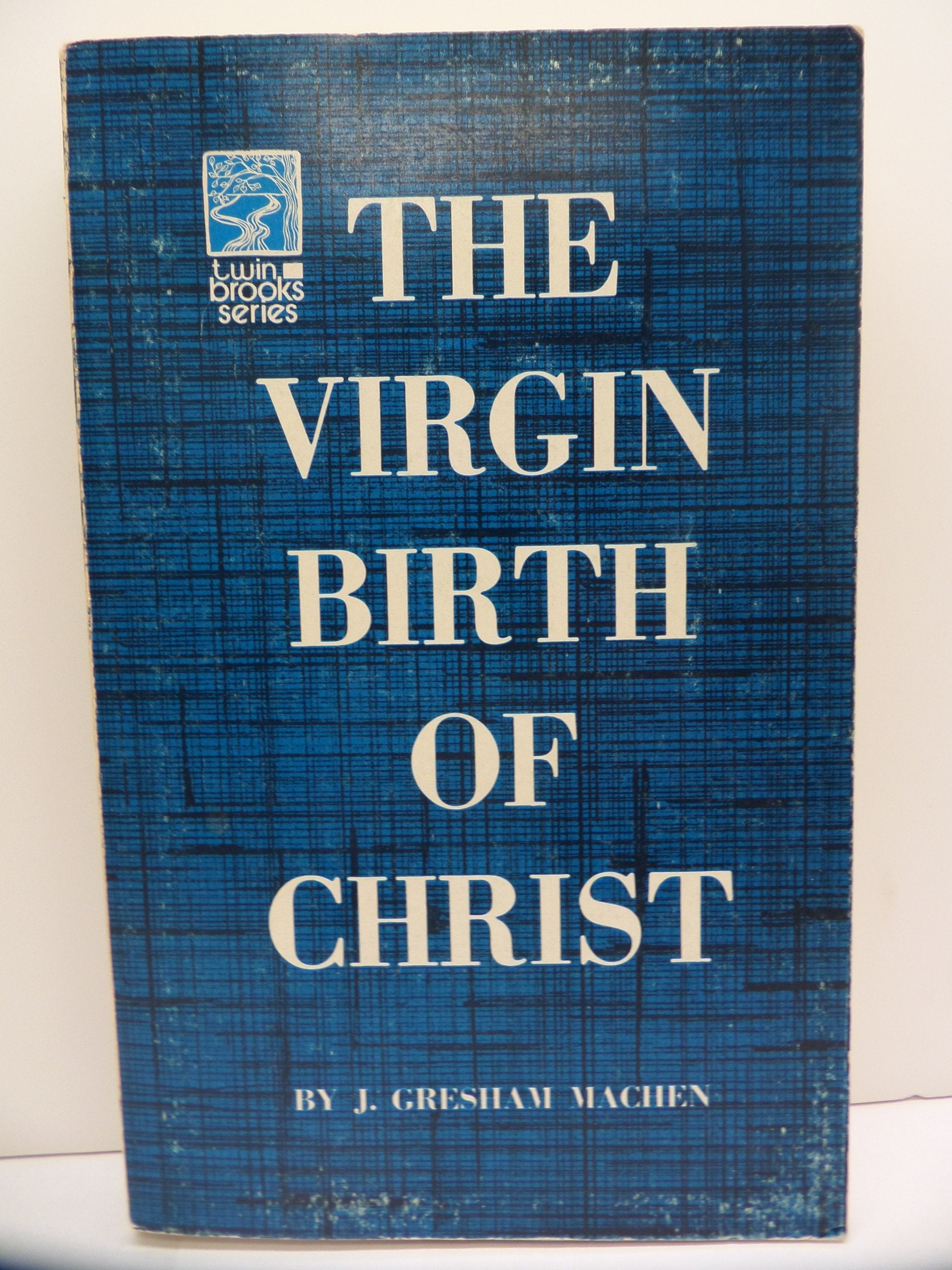 The Virgin Birth of Christ — used book cover