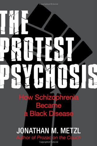 The Protest Psychosis — used book cover