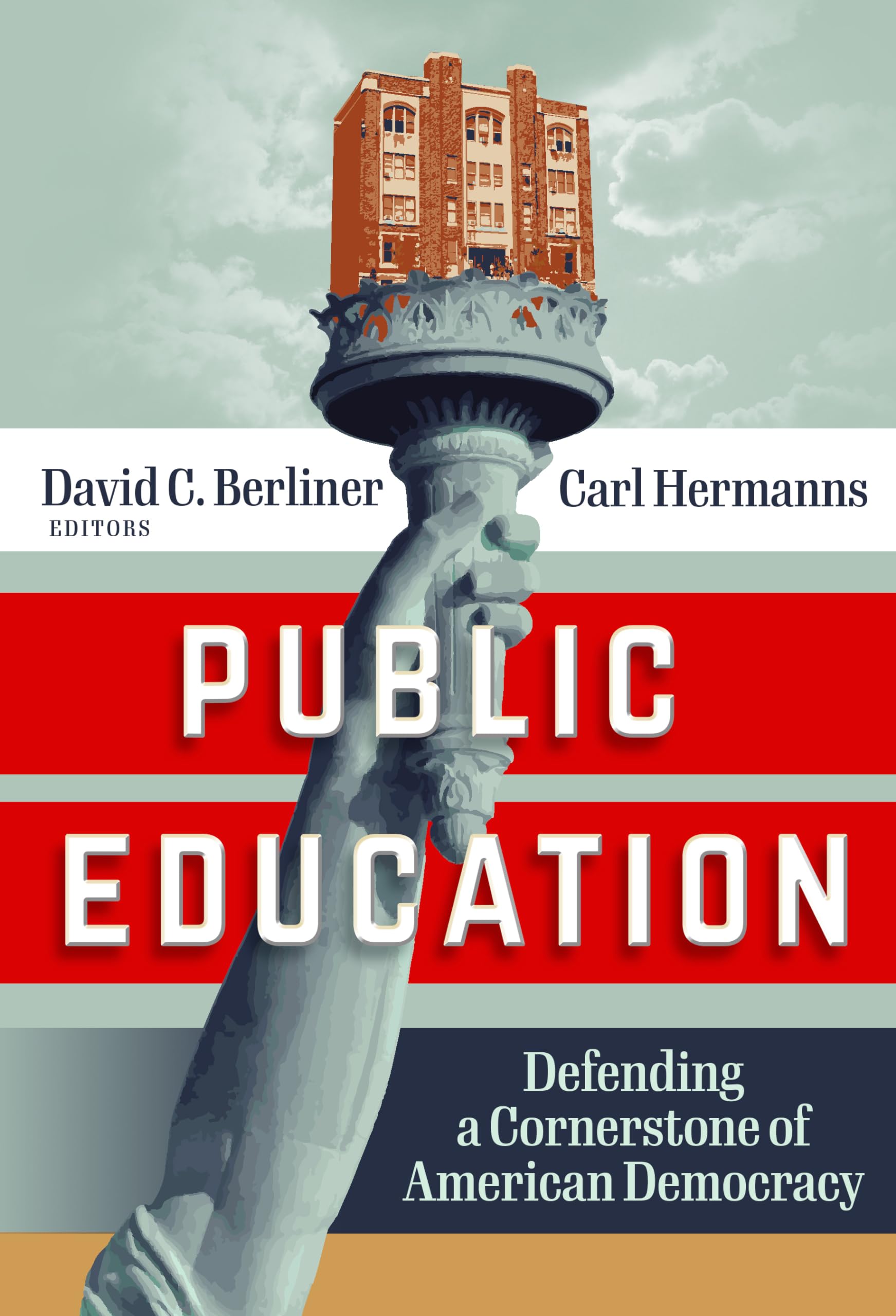 Public Education: Defending a Cornerstone of American Democracy — used book cover