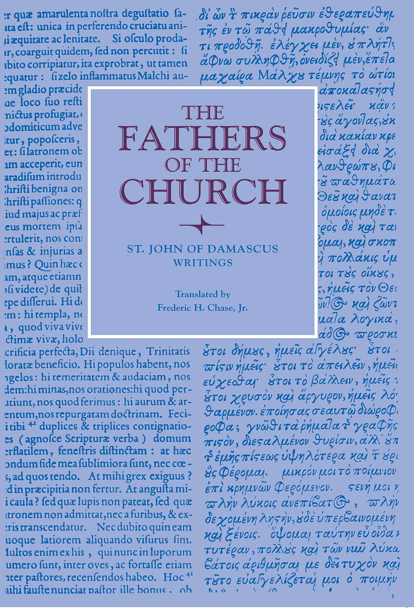 Writings (Fathers of the Church Patristic Series)