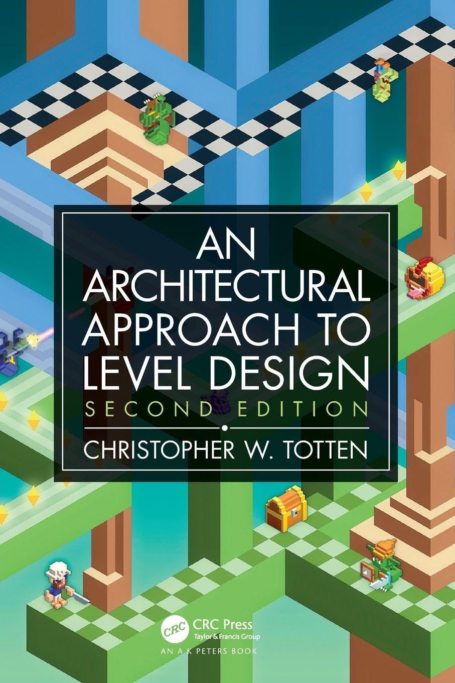 An Architectural Approach to Level Design — used book cover