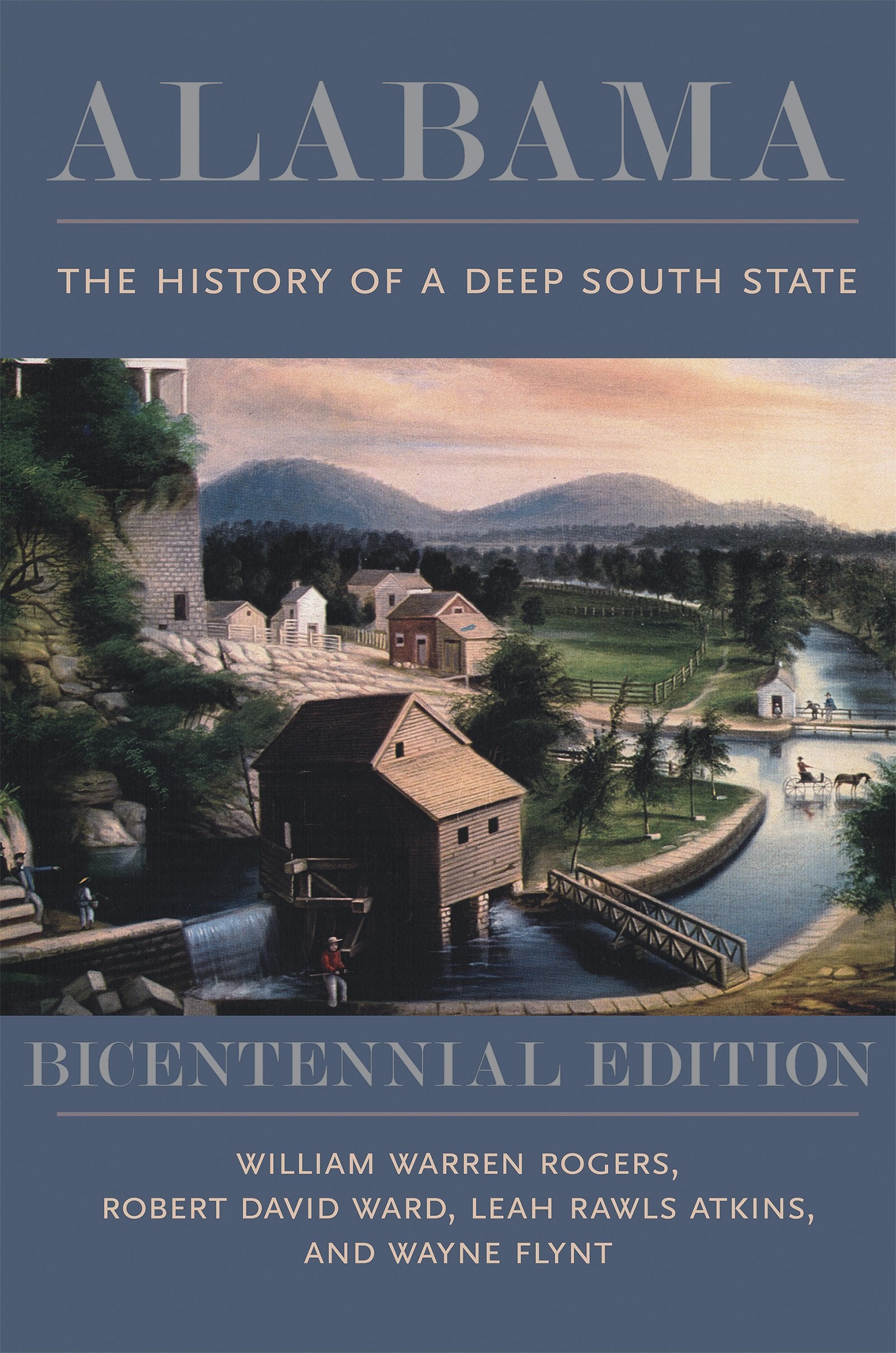 Alabama: The History of a Deep South State, Bicentennial Edition — used book cover