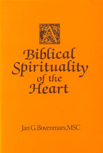 A Biblical Spirituality of the Heart — used book cover