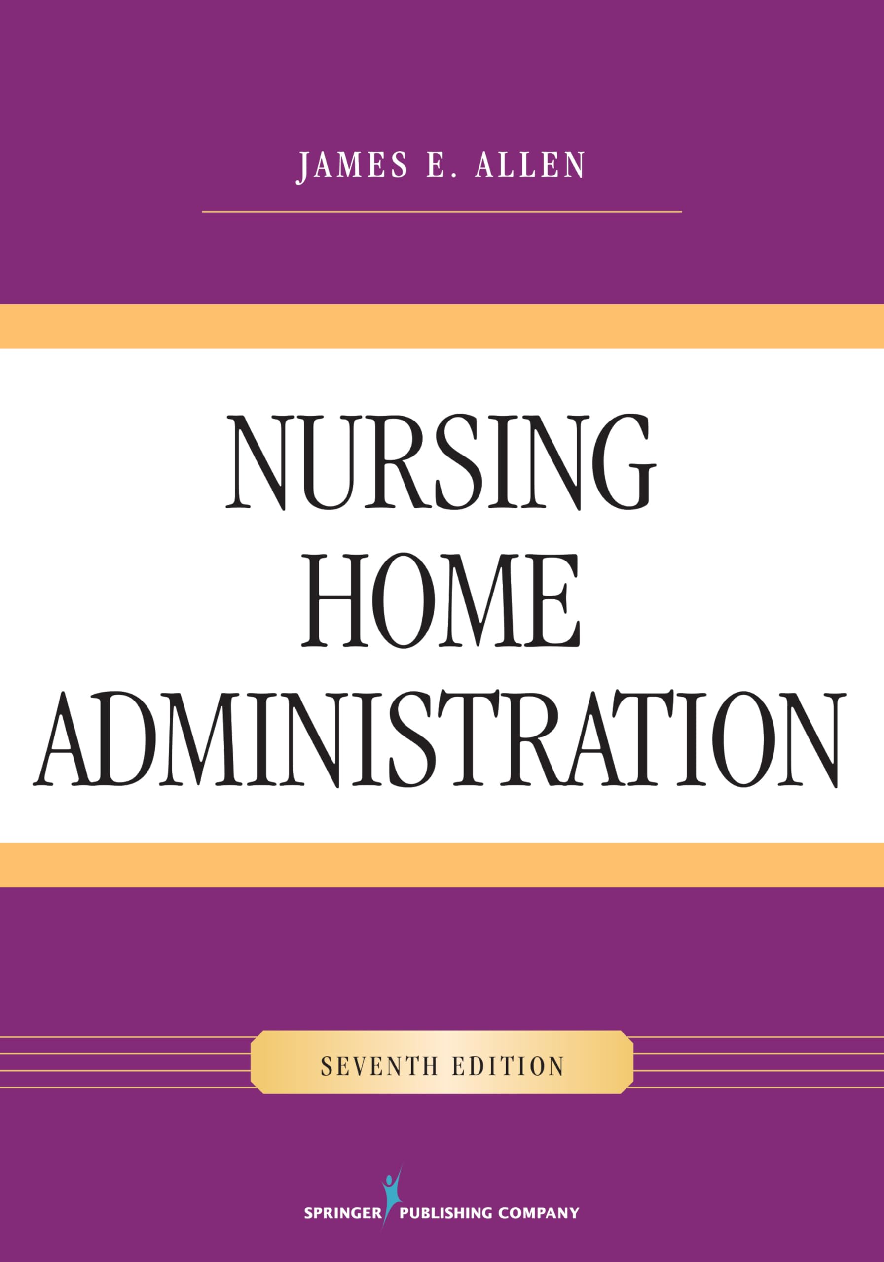 Nursing Home Administration — used book cover
