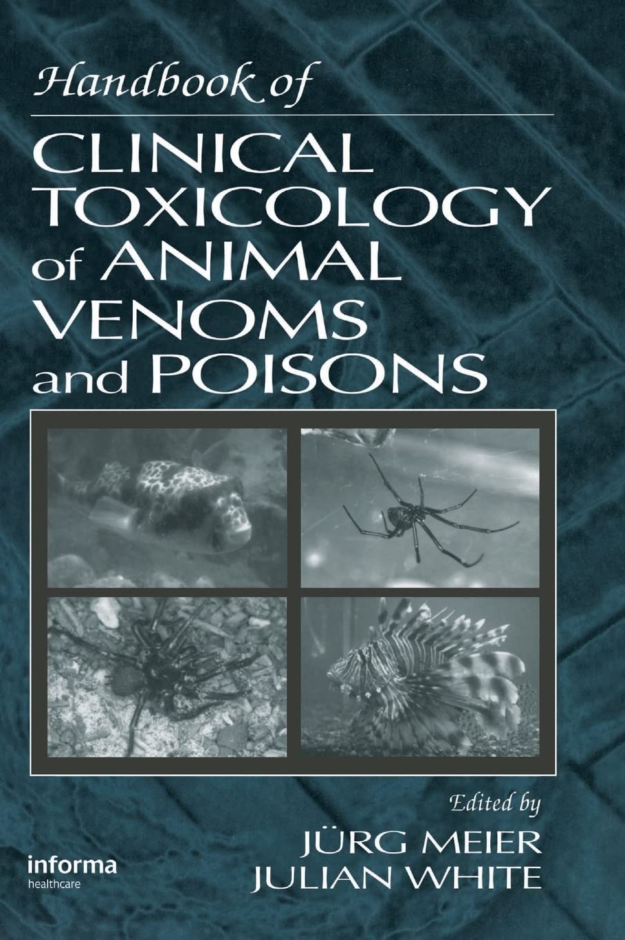 Handbook of Clinical Toxicology of Animal Venoms and Poisons — used book cover