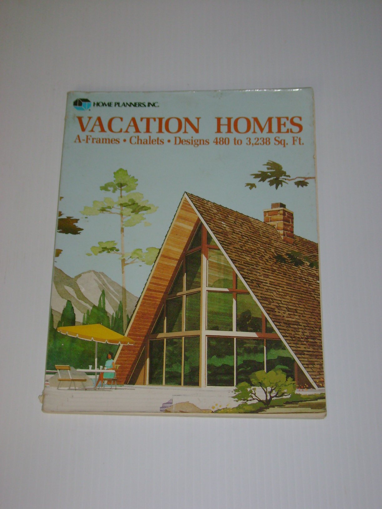 Vacation homes: A-frames, chalets, designs 480 to 3,238 sq. ft — used book cover