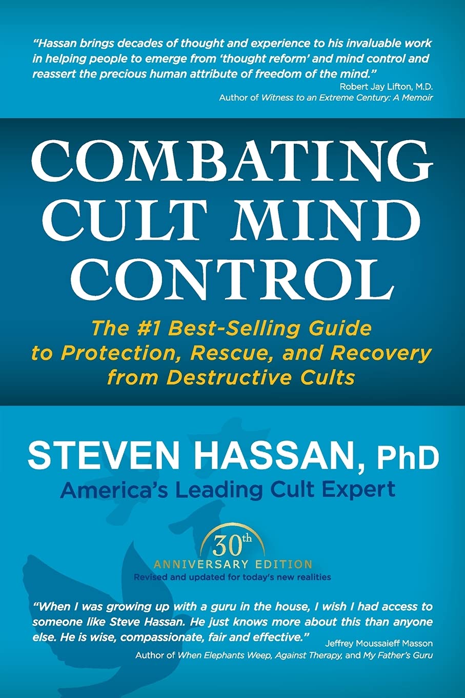 Combating Cult Mind Control: The