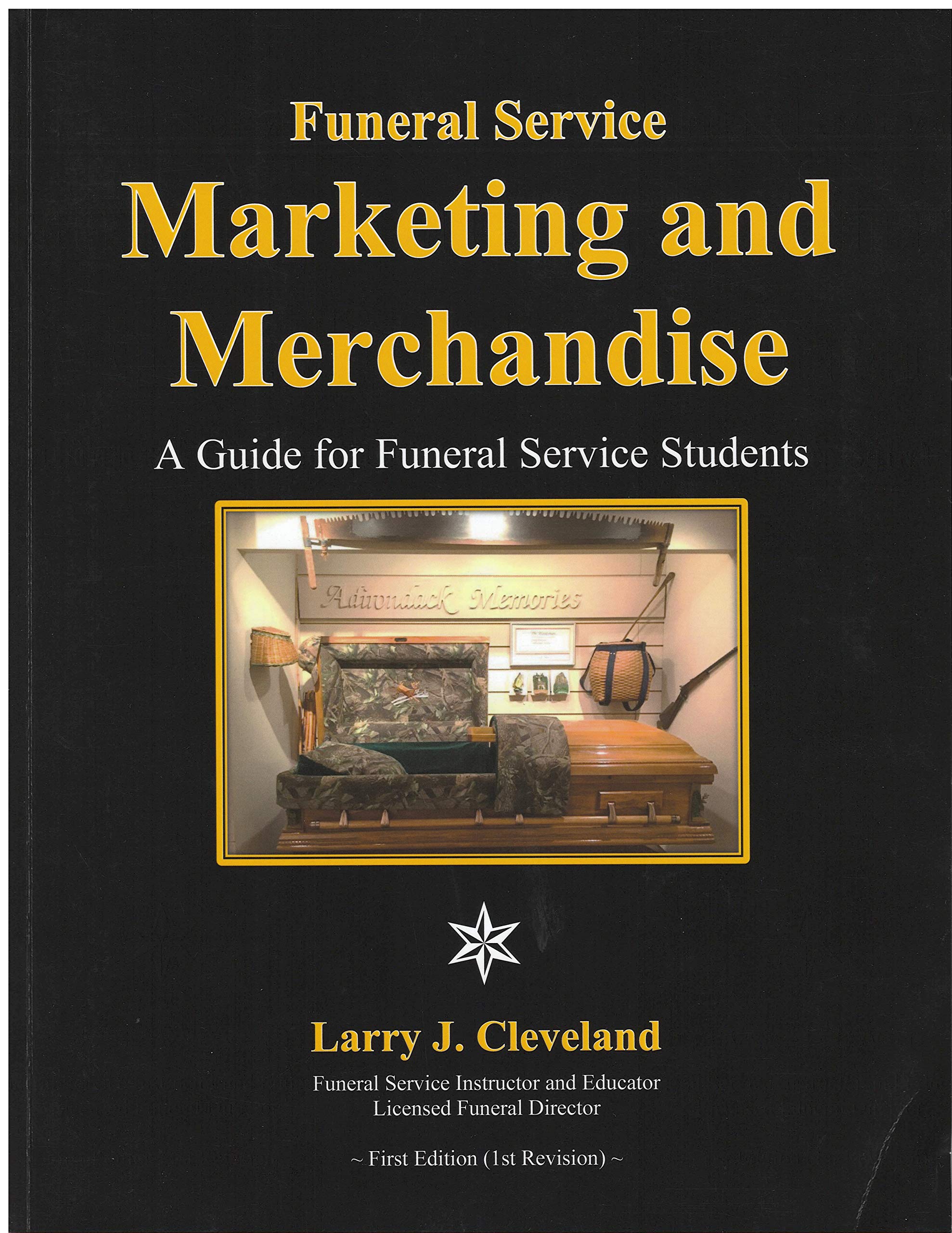 Funeral Service Marketing and Merchandise A Guide for Practitioners and Mortuary Science Students — used book cover