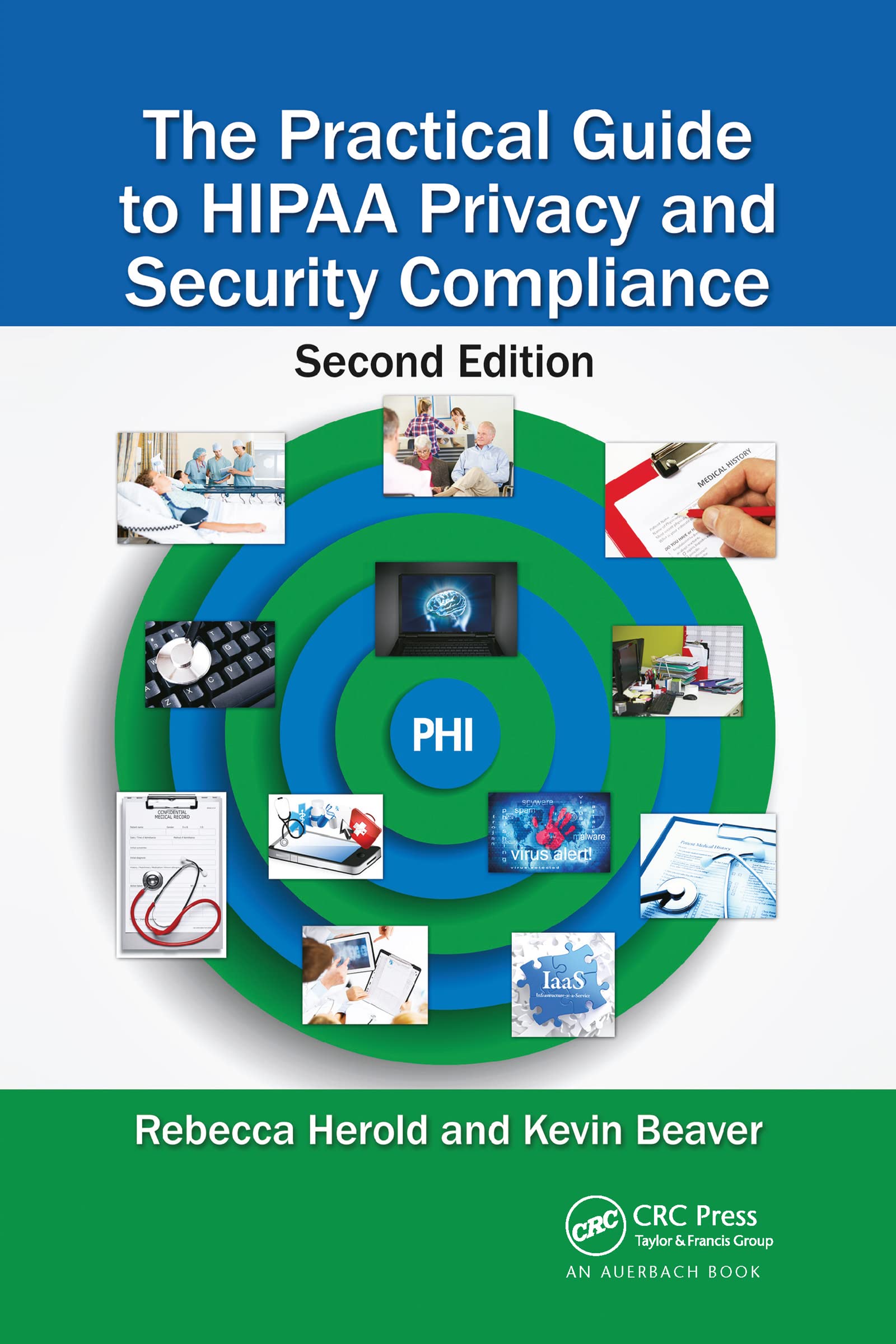 The Practical Guide to HIPAA Privacy and Security Compliance — used book cover