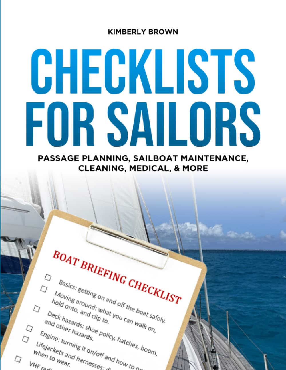Checklists for Sailors – Passage Planning, Sailboat Maintenance, Cleaning, Medical and More — used book cover