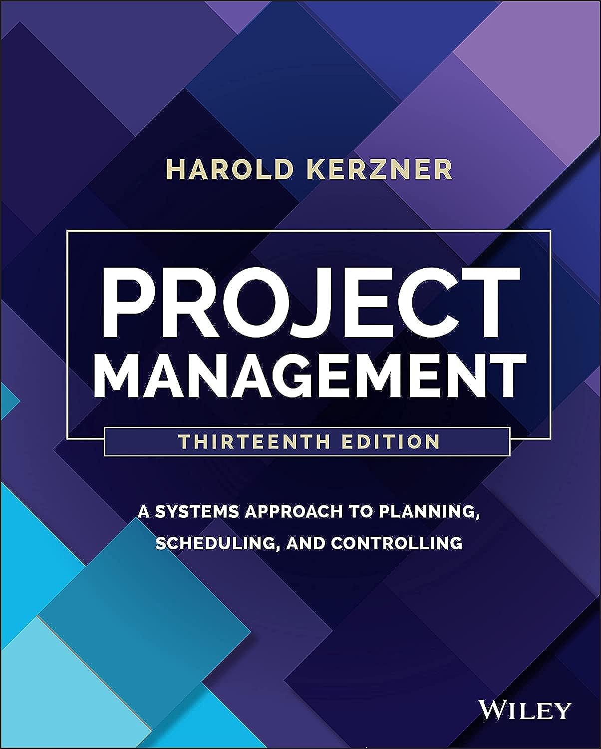 Project Management: A Systems Approach to Planning, Scheduling, and Controlling — used book cover