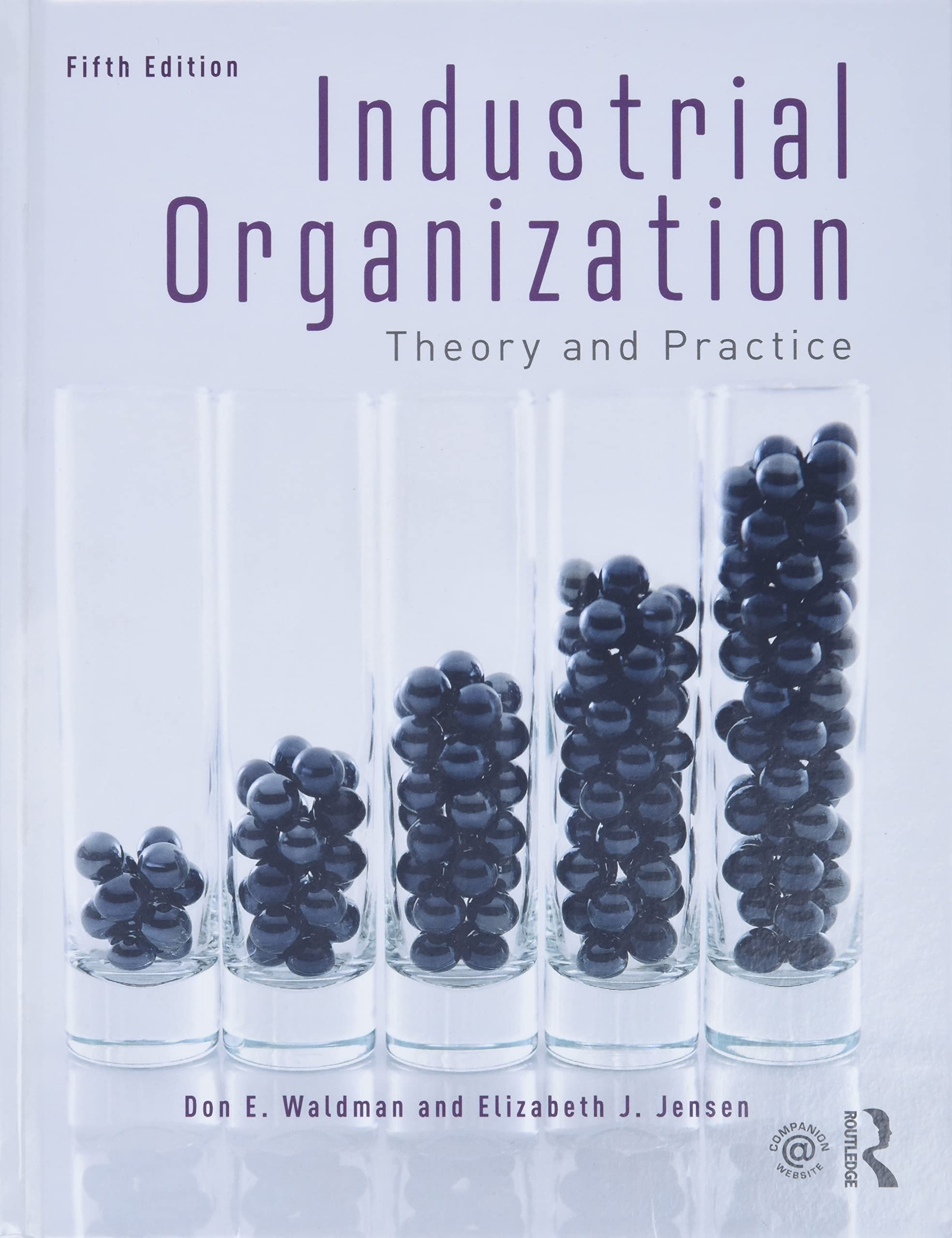 Industrial Organization: Theory and Practice
