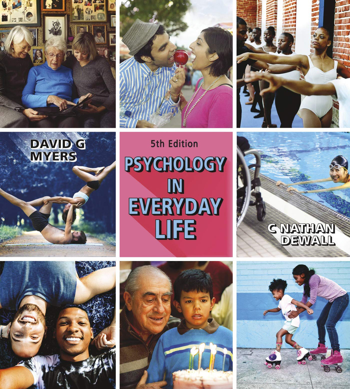 Psychology in Everyday Life