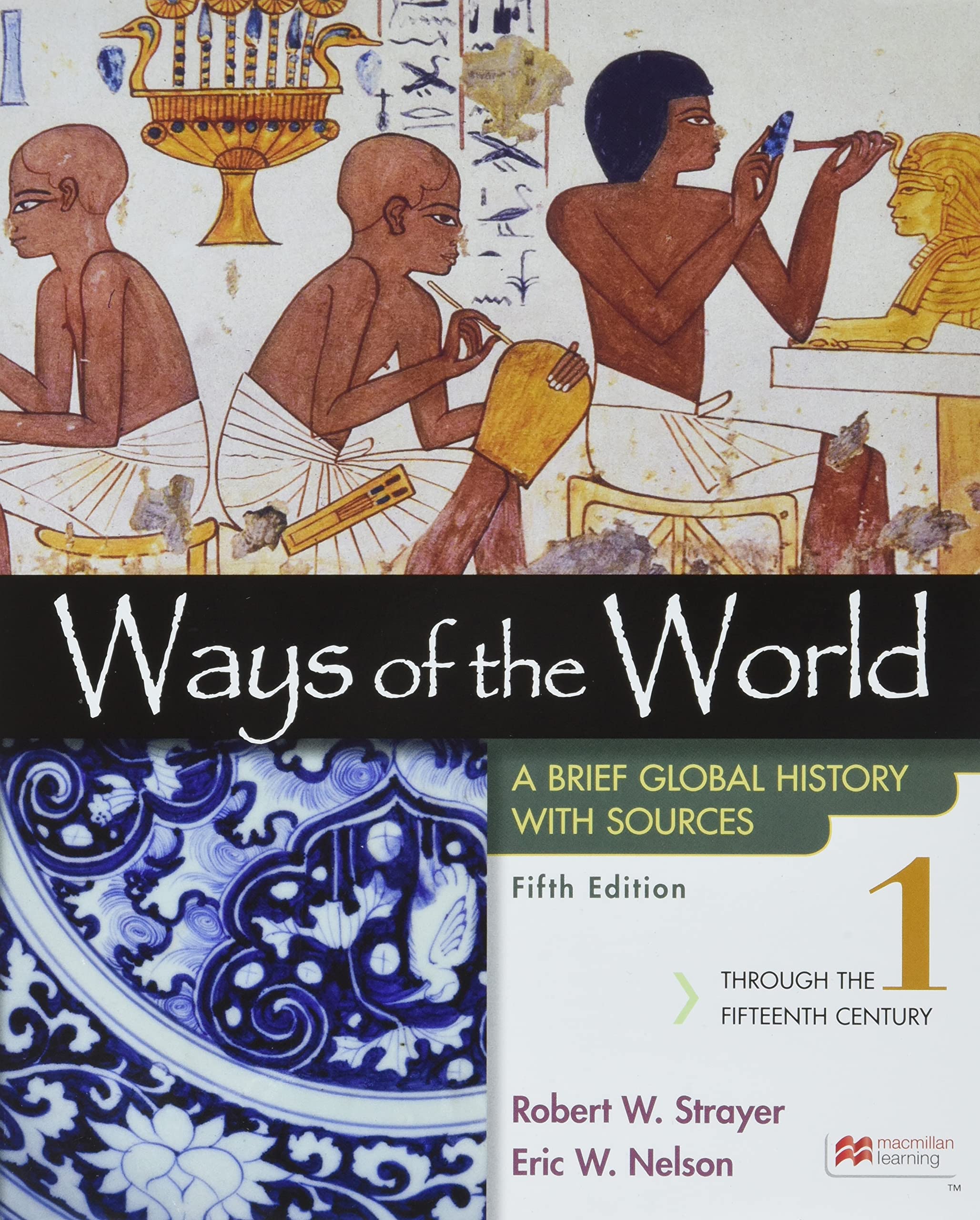 Ways of the World with Sources, Volume 1 — used book cover