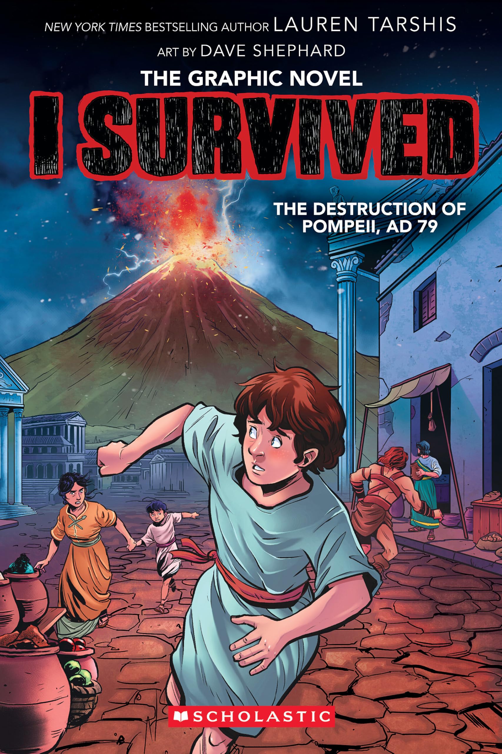 I Survived the Destruction of Pompeii, AD 79 (I Survived Graphic Novel