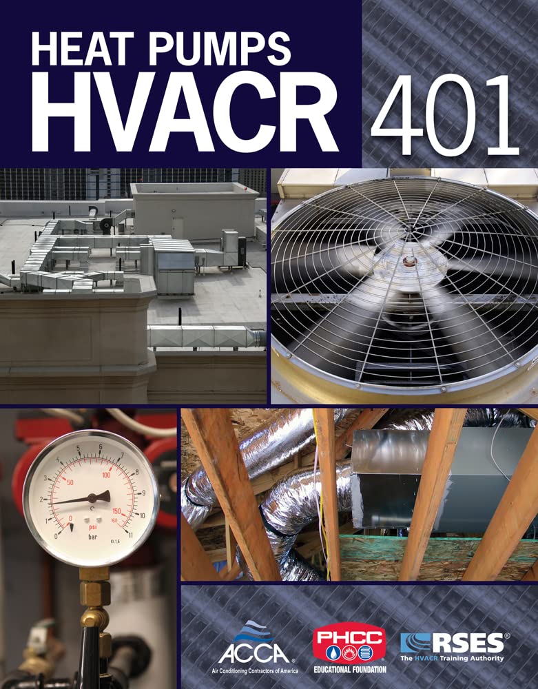 HVACR 401: Heat Pumps: Heat Pumps