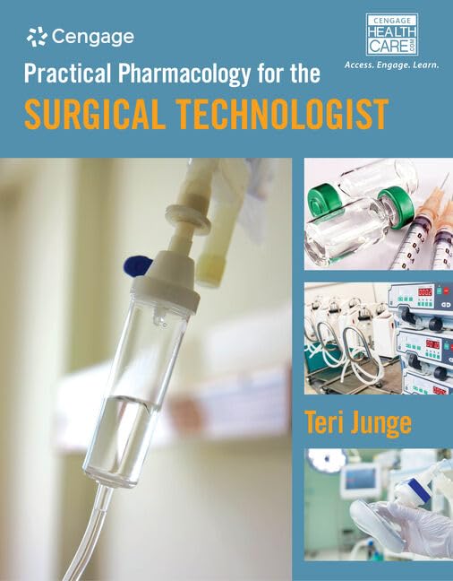 Practical Pharmacology for the Surgical Technologist (MindTap Course List)