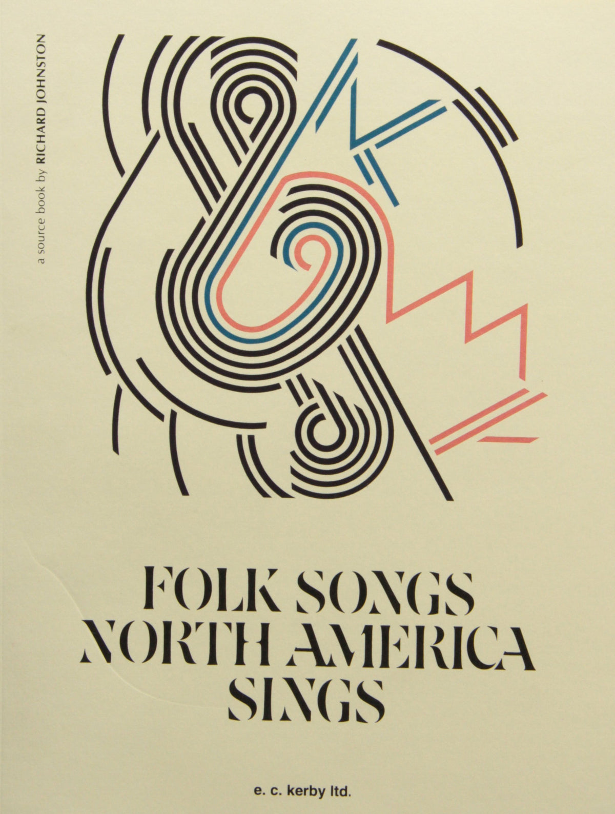 Eck Folk Songs N America Singfolk Songs North America Sings - Ec Kerby