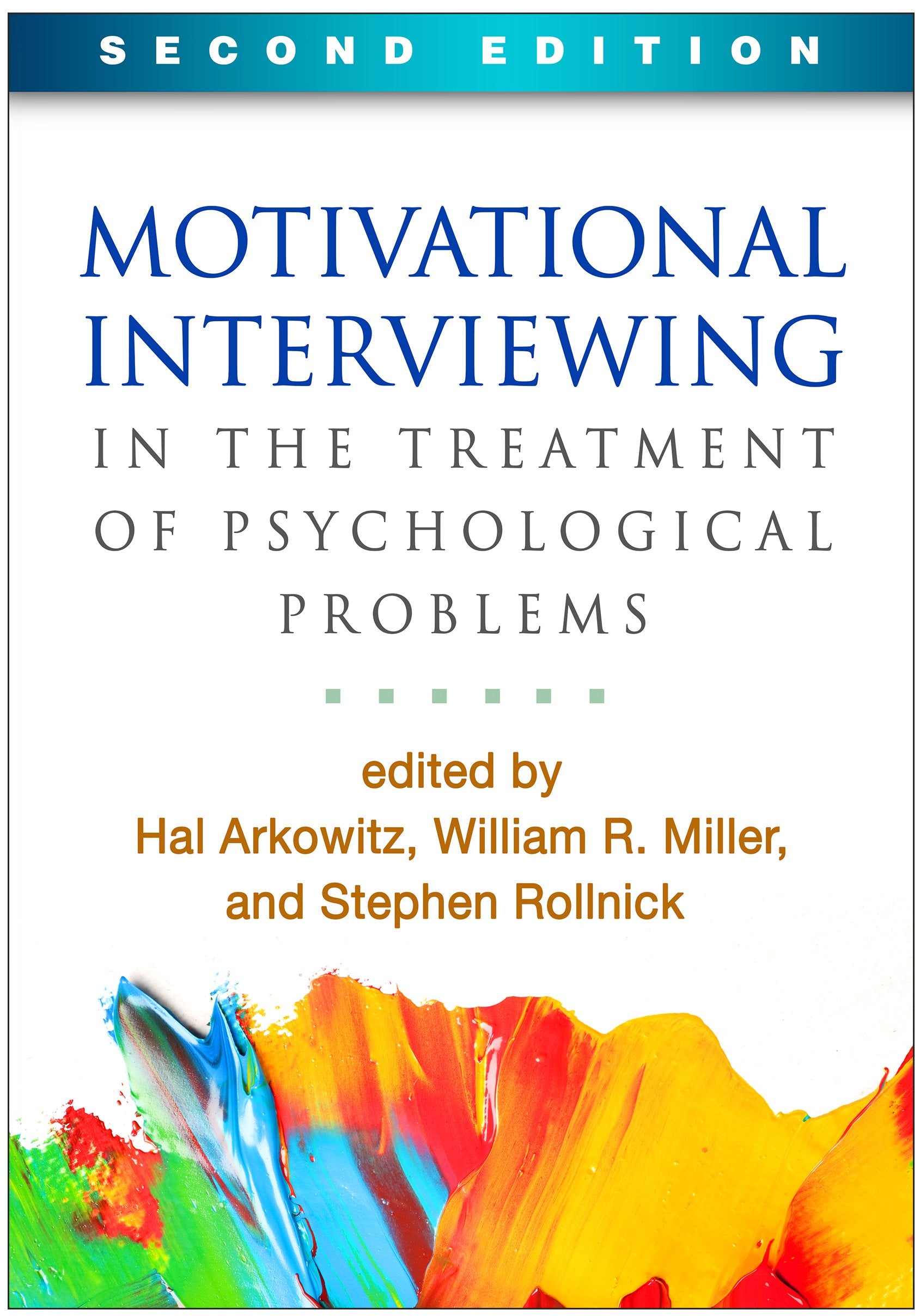 Motivational Interviewing in the Treatment of Psychological Problems — used book cover