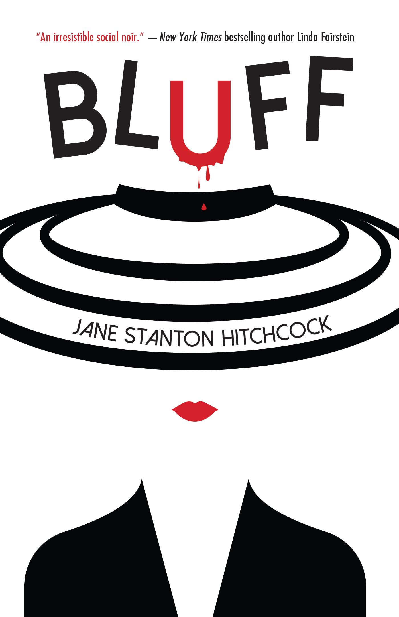 Bluff: A Noir Crime Thriller (2019 Dashiell Hammett Prize Winner)